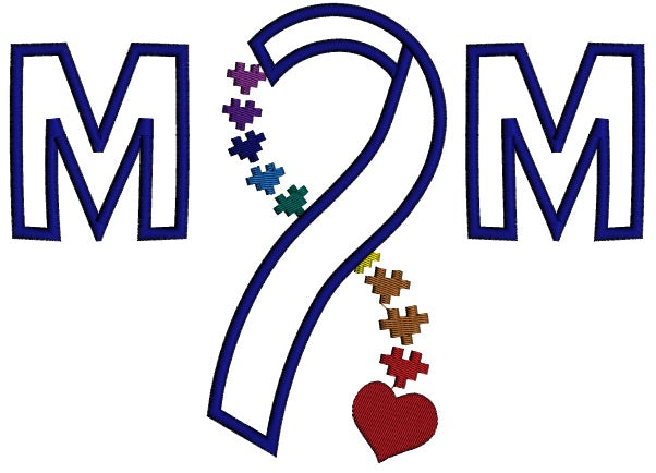 Mom Autism Awareness Ribbon with heart Applique Machine Embroidery Digitized Design Pattern