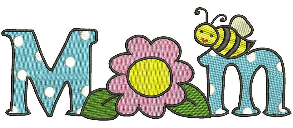 Mom Flower and Bee Filled Machine Embroidery Digitized Design Pattern