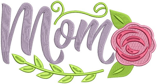 Mom With Rose Filled Machine Embroidery Design Digitized Pattern