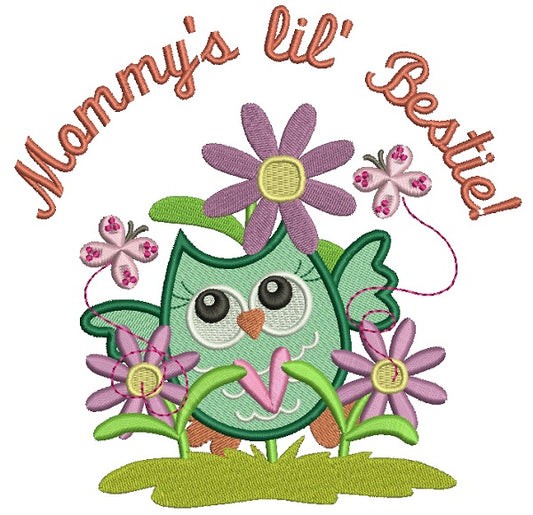 Mommy's Little Bestie Cute Owl With Flowers Filled Machine Embroidery Design Digitized Pattern
