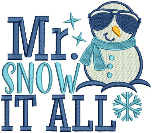 Mr Snow It All Snowman Christmas Filled Machine Embroidery Design Digitized Pattern