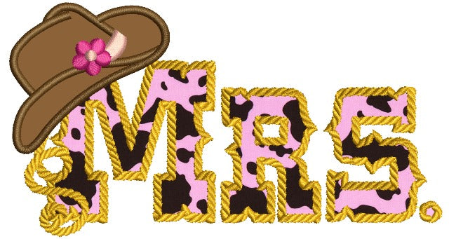 Mrs Country Cowgirl Style Rope Hat Applique Machine Embroidery Digitized Design Pattern