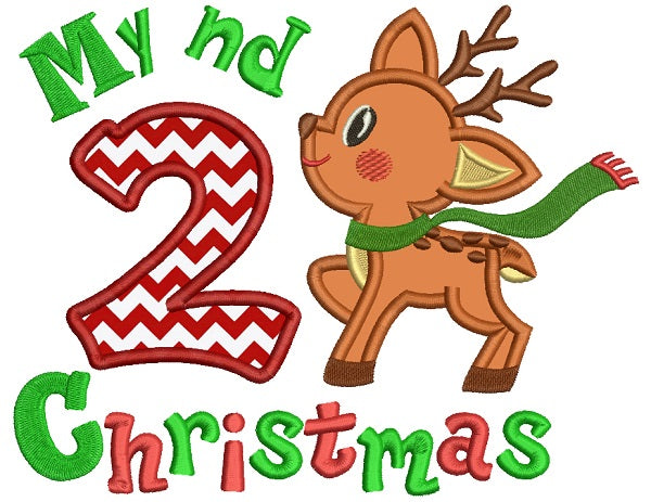 My 2nd Christmas Reindeer Birthday Christmas Applique Machine Embroidery Design Digitized Pattern