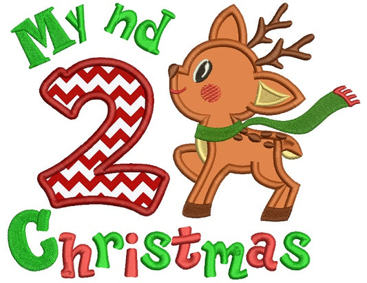 My 2nd Christmas Reindeer Birthday Christmas Applique Machine Embroidery Design Digitized Pattern