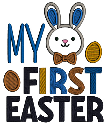 My First Easter Bunny With Neck Bow Easter Applique Machine Embroidery Design Digitized Pattern