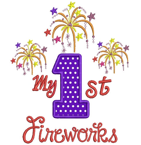 My First Fireworks Birthday Number One Applique Machine Embroidery Digitized Design Pattern