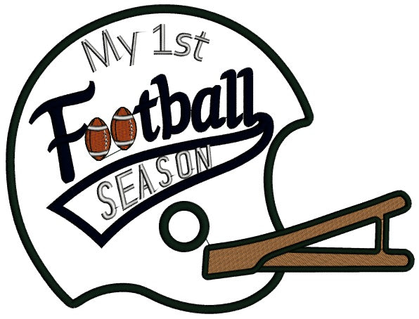 My First Football Season Sports Applique Machine Embroidery Design Digitized Pattern