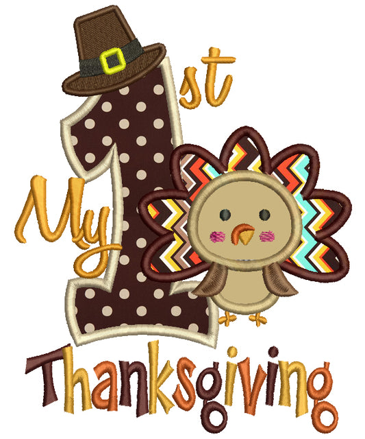 My First Thanksgiving With Cute Turkey Applique Machine Embroidery Digitized Design Pattern