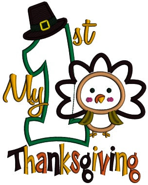 My First Thanksgiving With Cute Turkey Applique Machine Embroidery Digitized Design Pattern