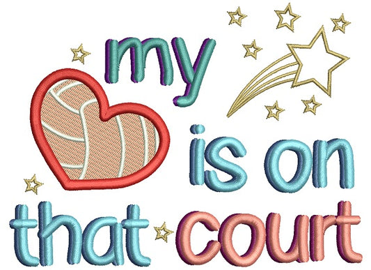 My Heart Is On This Court Volleyball Filled Machine Embroidery Design Digitized Pattern