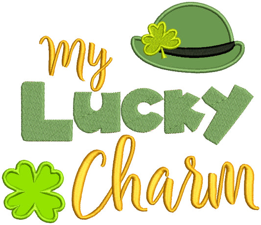 My Lucky Charm Shamrock And a Hat St. Patricks Day Applique Machine Embroidery Design Digitized Pattern