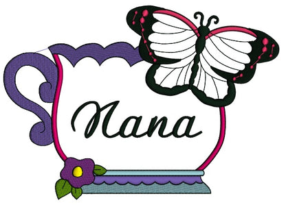 Nana Cup and Butterfly Applique Machine Embroidery Digitized Design Pattern