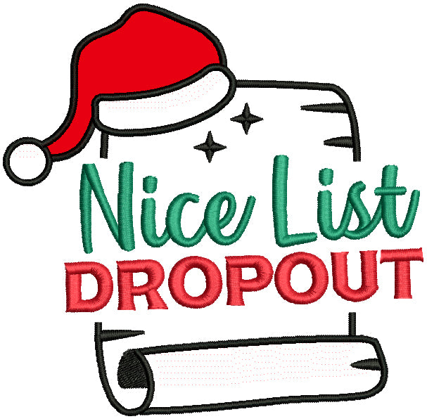 Nice List Dropout Christmas Applique Machine Embroidery Design Digitized Pattern