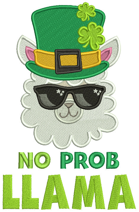No Prob Llama St. Patrick's Day Filled Machine Embroidery Design Digitized Pattern