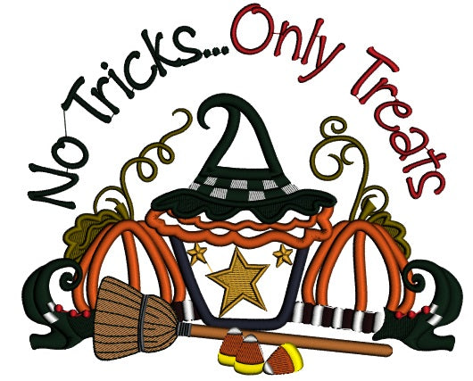 No Tricks Only Treats Without Apples Halloween Applique Machine Embroidery Design Digitized Pattern