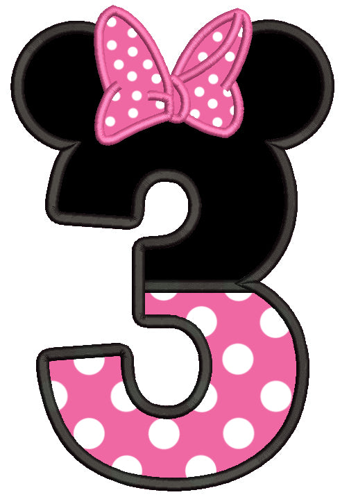Number 3 Birthday Looks Like Minnie Ears Applique Machine Embroidery Design Digitized Pattern