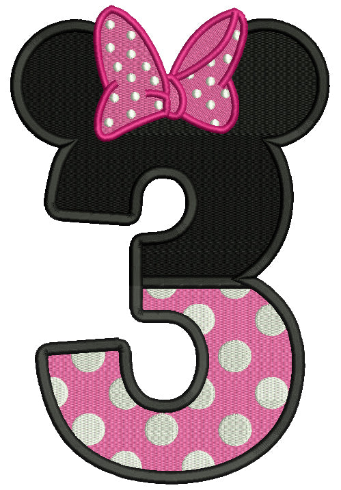 Number 3 Birthday Looks Like Minnie Ears Filled Machine Embroidery Design Digitized Pattern