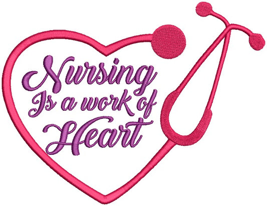 Nursing Is A Work Of Art Filled Machine Embroidery Design Digitized Pattern