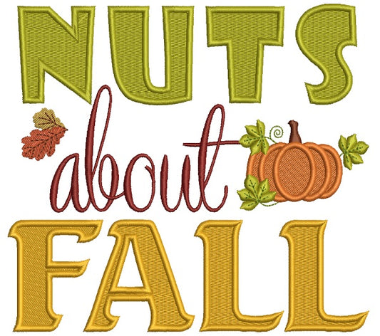Nuts About Fall With Pumpkin Filled Machine Embroidery Design Digitized Pattern