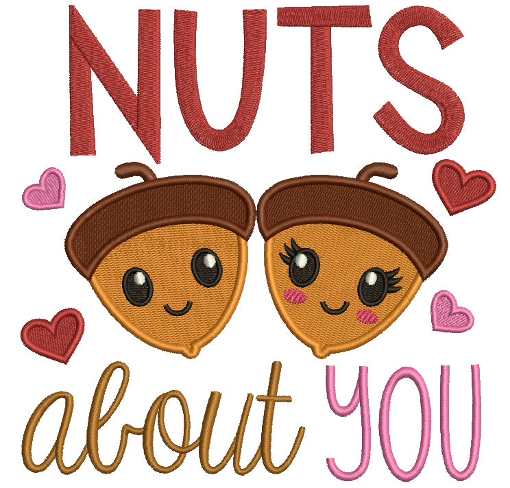 Nuts About You Two Acorns Love Filled Machine Embroidery Design Digitized Pattern