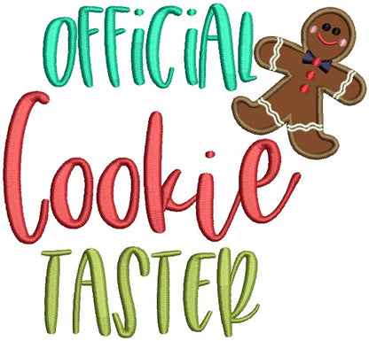 Official Cookie Taster Gingerbread Man Applique Christmas Machine Embroidery Design Digitized Pattern