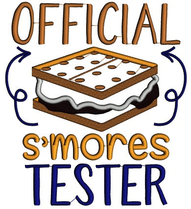 Official Smores Tester Applique Machine Embroidery Design Digitized Pattern