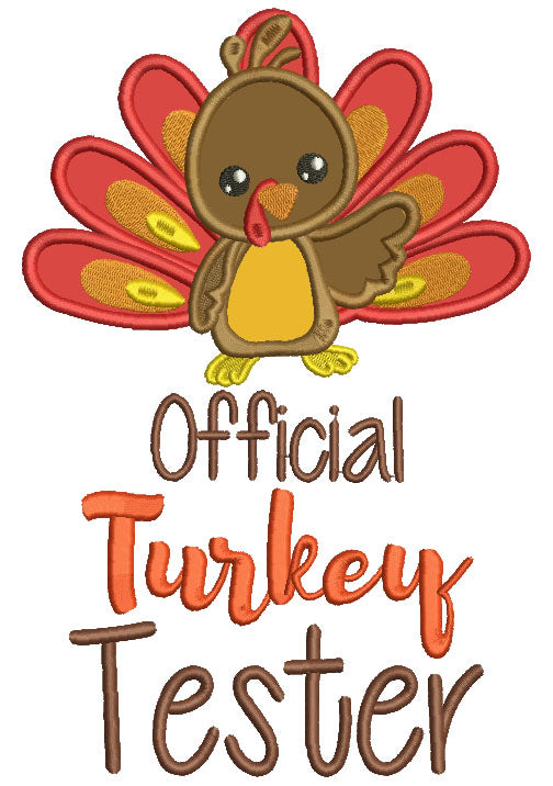 Official Turkey Tester Boy Applique Thanksgiving Machine Embroidery Design Digitized Pattern