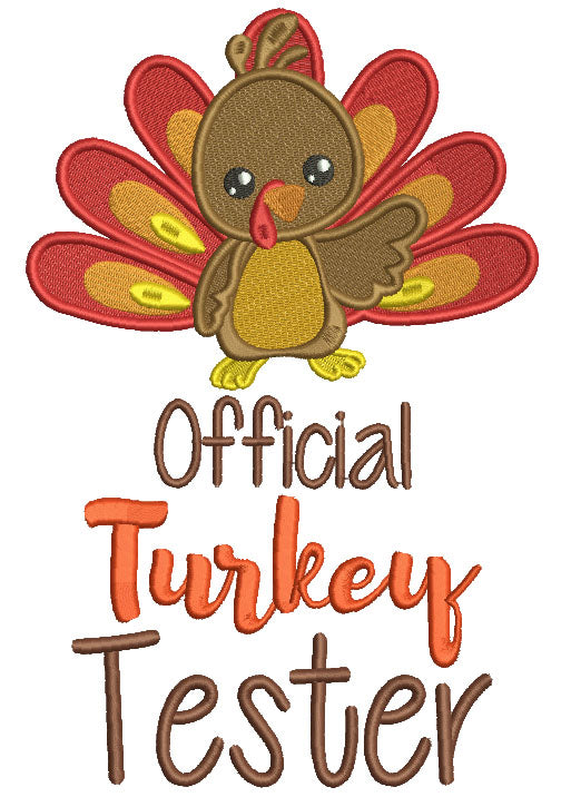 Official Turkey Tester Boy Filled Thanksgiving Machine Embroidery Design Digitized Pattern