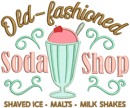 Old Fashioned Soda Shop Shaved Ice Malts Milk Shakes Applique Machine Embroidery Design Digitized Pattern