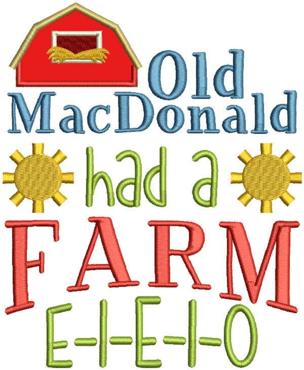 Old MacDonald Had a Farm Applique Machine Embroidery Design Digitized Pattern
