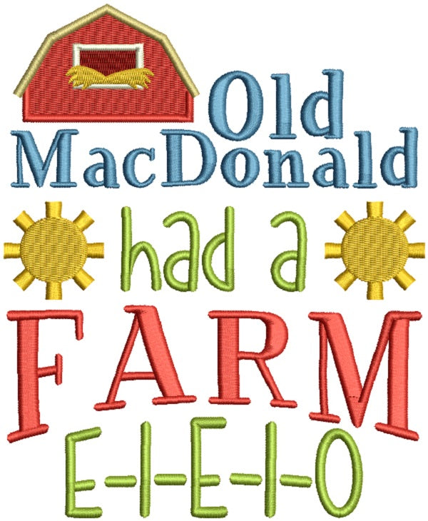 Old MacDoanald Had a Farm Filled Machine Embroidery Design Digitized Pattern