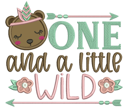 One And a Little Wild Applique Machine Embroidery Design Digitized Pattern
