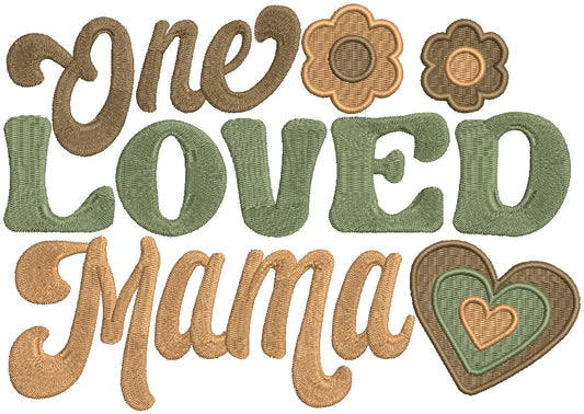 One Loved Nana Flowers And Heart Filled Machine Embroidery Design Digitized Pattern