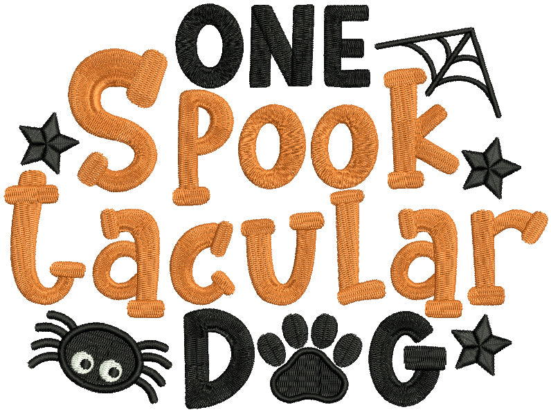 One Spooktacular Dog Halloween Filled Machine Embroidery Design Digitized Pattern