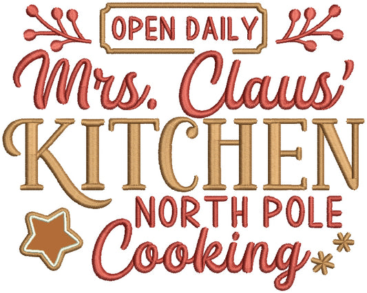 Open Daily Mrs. Claus Kitchen North Pole Cooking Christmas Applique Machine Embroidery Design Digitized Pattern