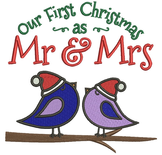 Our First Christmas as Mr and Mrs Filled Machine Embroidery Digitized Design Pattern