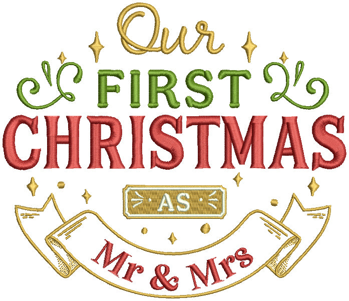 Our First Mr And Mrs Christmas Filled Machine Embroidery Design Digitized Pattern