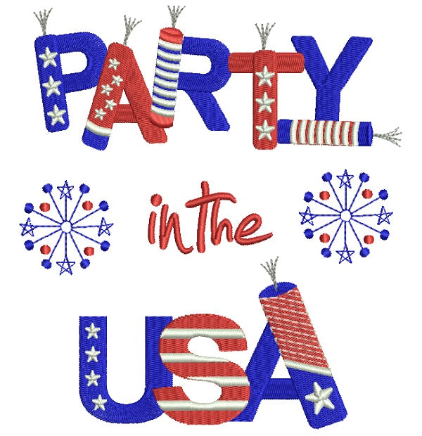 Party in the USA Patriotic Filled Machine Embroidery Design Digitized Pattern
