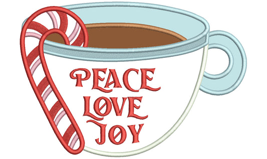 Peace Love Joy Hot Cocoa Christmas Applique Machine Embroidery Design Digitized Pattern