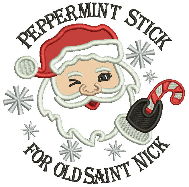 Peppermint Stick For Old Saint Nick Christmas Applique Machine Embroidery Design Digitized Pattern