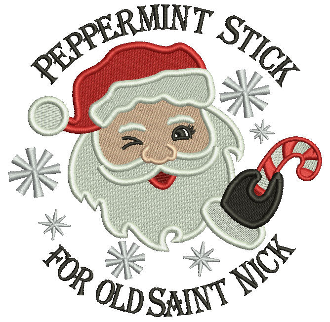 Peppermint Stick For Old Saint Nick Christmas Filled Machine Embroidery Design Digitized Pattern