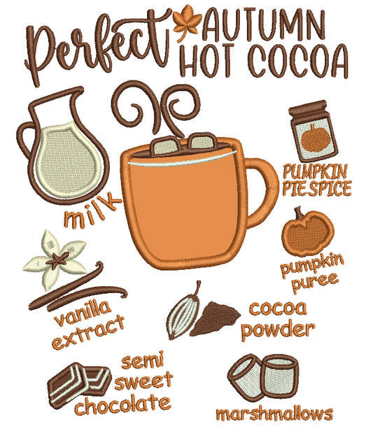 Perfect Autumn Hot Cocoa Recipe Fall Applique Machine Embroidery Design Digitized Pattern