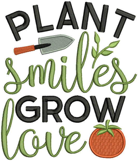 Plant Smiles Grow Love Filled Machine Embroidery Design Digitized Pattern