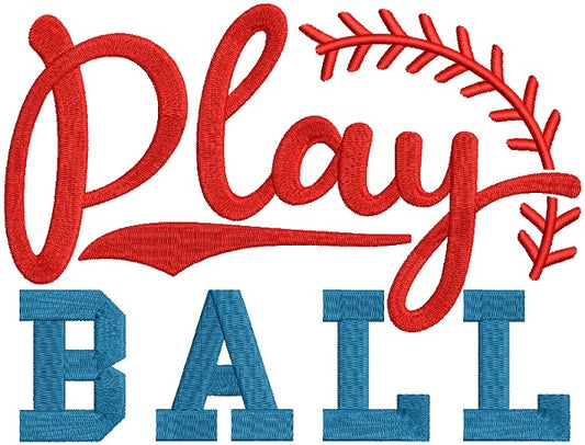 Play Ball Baseball Filled Machine Embroidery Design Digitized Pattern