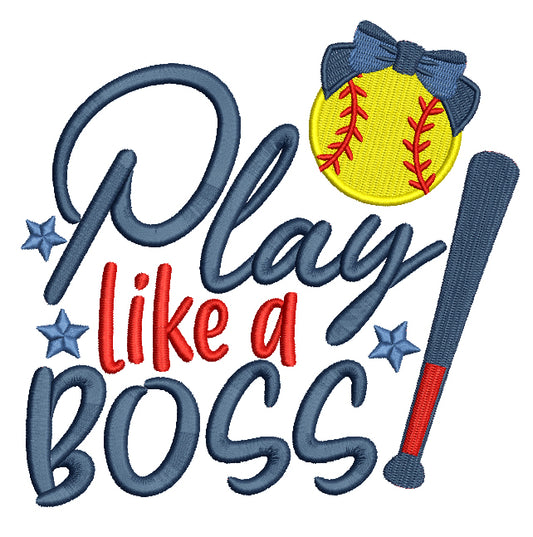 Play Like a Boss Baseball Sports Filled Machine Embroidery Design Digitized Pattern