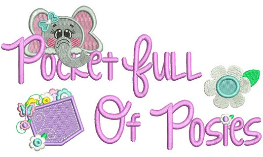 Pocket Full Of Posies With Cute Elephant Filled Machine Embroidery Design Digitized Pattern