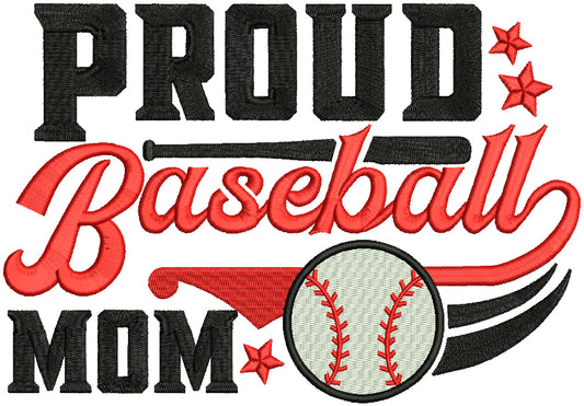 Proud Baseball Mom Stars Sports Filled Machine Embroidery Design Digitized Pattern