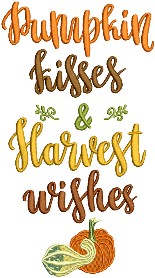 Pumpkin Kisses And Harvest Wishes Thankgiving Filled Machine Embroidery Design Digitized Pattern