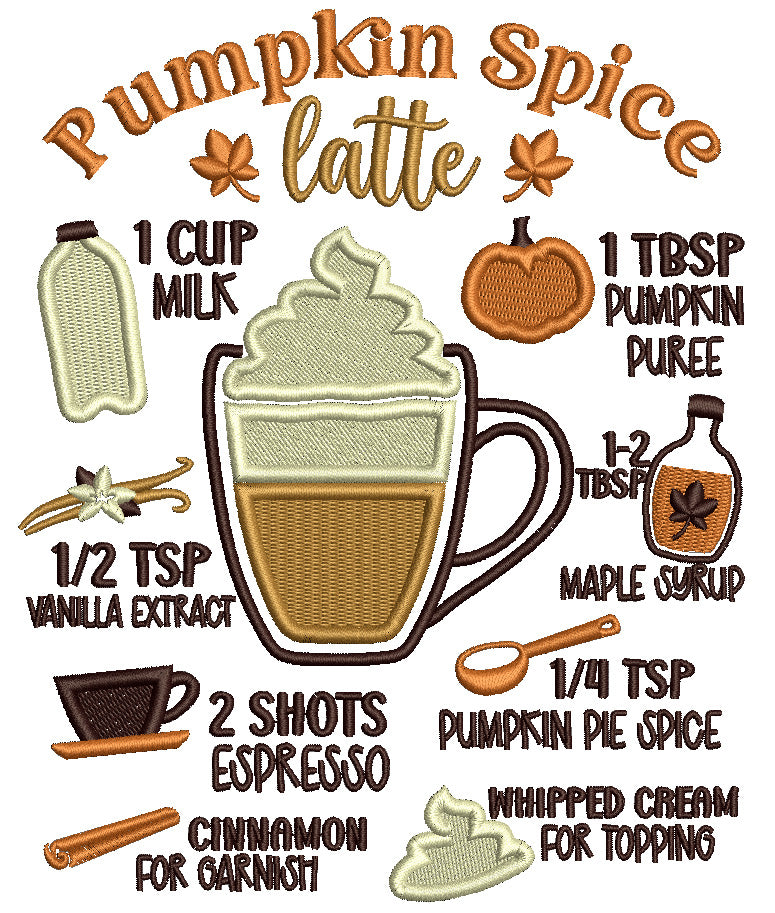 Pumpkin Spice Latte Recipe Filled Machine Embroidery Design Digitized Pattern
