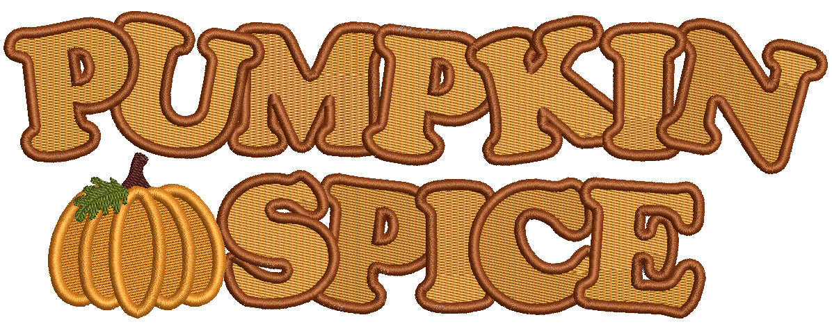 Pumpkin Spice Words With Pumpkin Halloween Filled Machine Embroidery Design Digitized Pattern